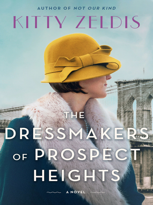 Title details for The Dressmakers of Prospect Heights by Kitty Zeldis - Wait list